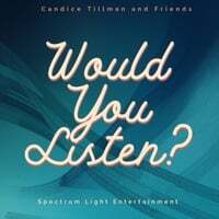 Would You Listen?